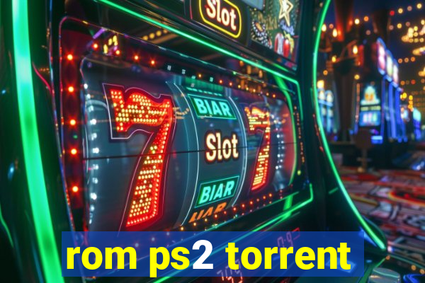 rom ps2 torrent