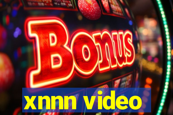 xnnn video