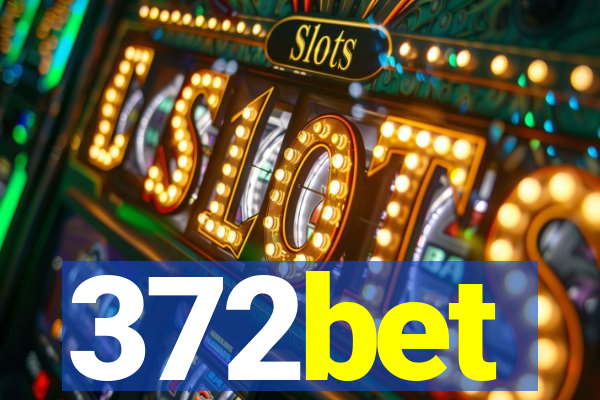 372bet