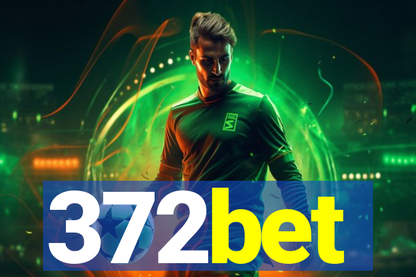 372bet