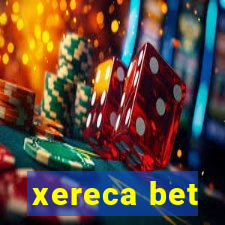 xereca bet