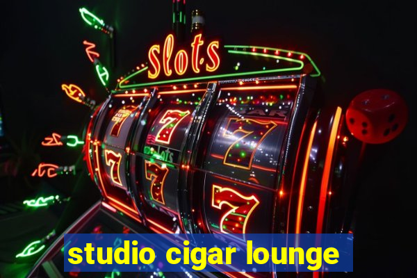 studio cigar lounge