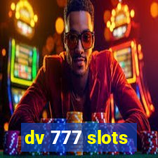 dv 777 slots