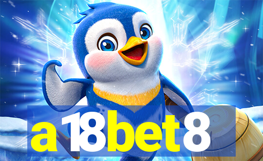 a18bet8