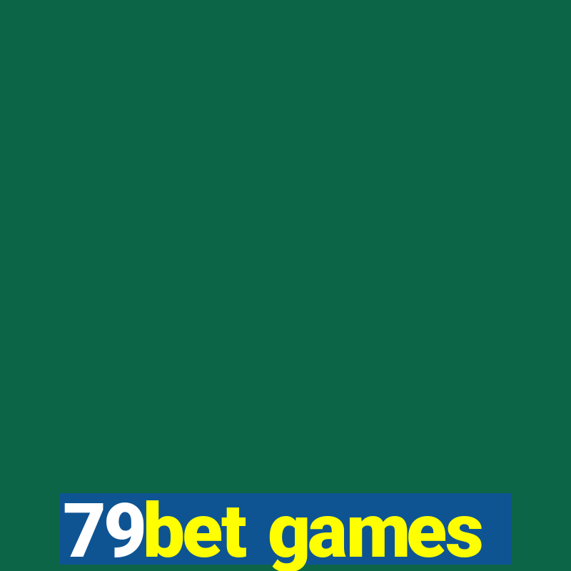 79bet games