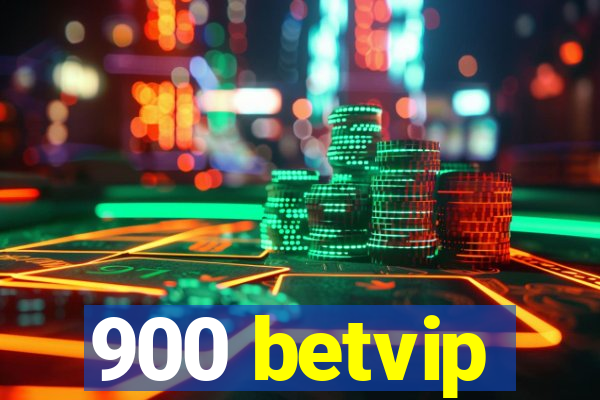 900 betvip