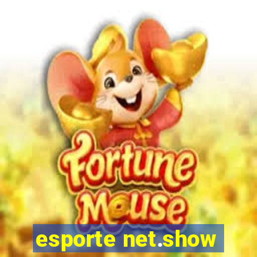 esporte net.show