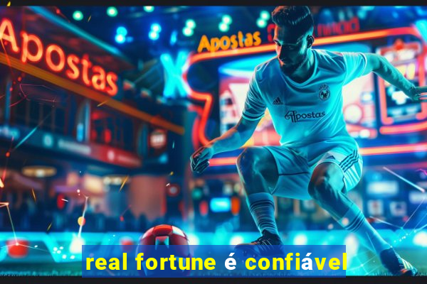 real fortune é confiável