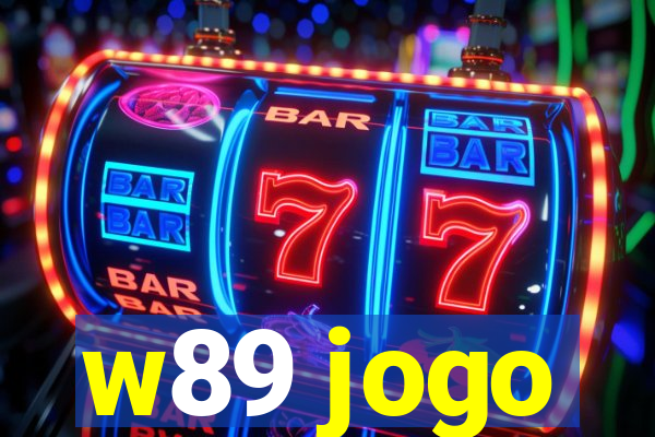 w89 jogo