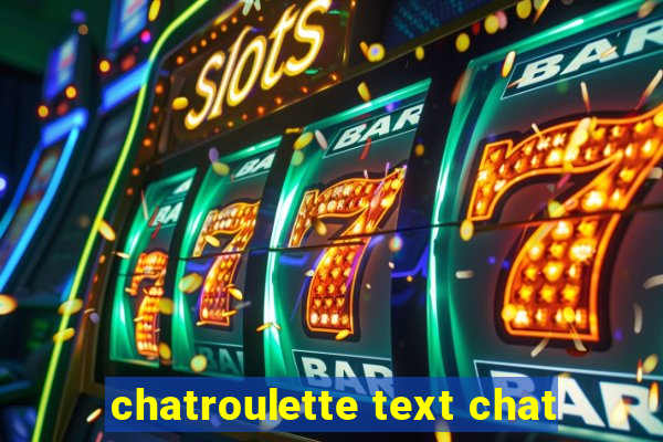 chatroulette text chat