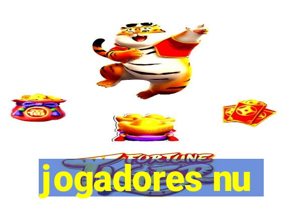 jogadores nu