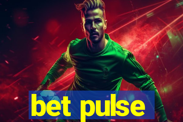 bet pulse