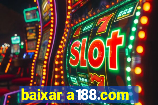 baixar a188.com