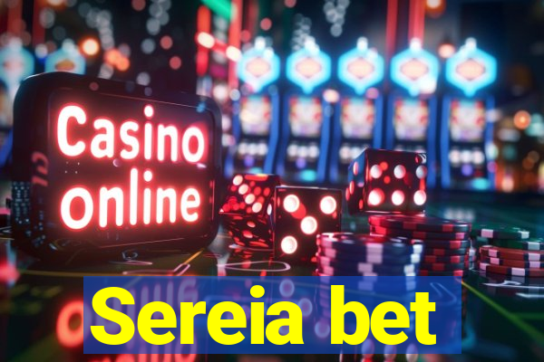 Sereia bet