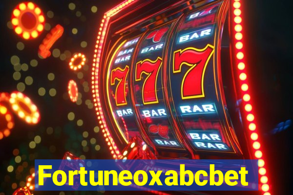 Fortuneoxabcbet