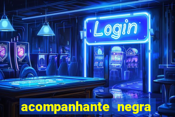 acompanhante negra porto alegre