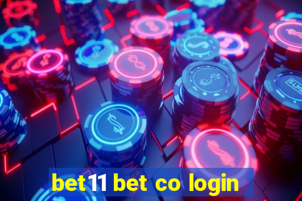 bet11 bet co login