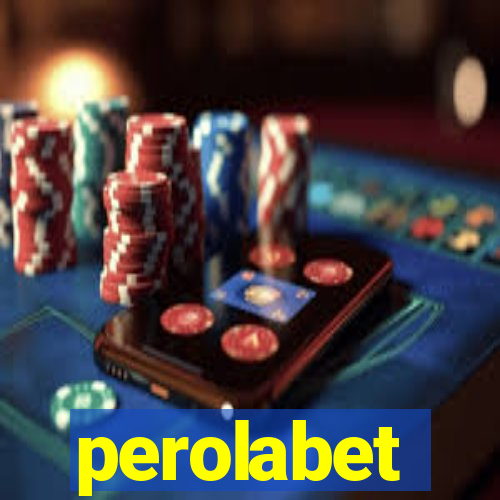 perolabet