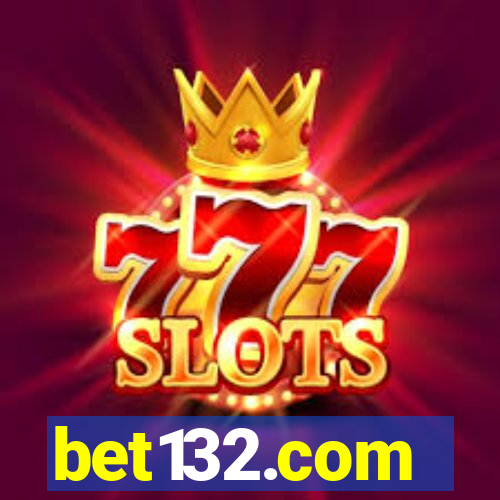 bet132.com