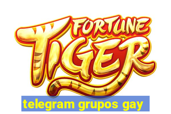 telegram grupos gay