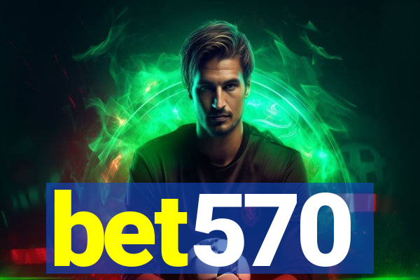 bet570