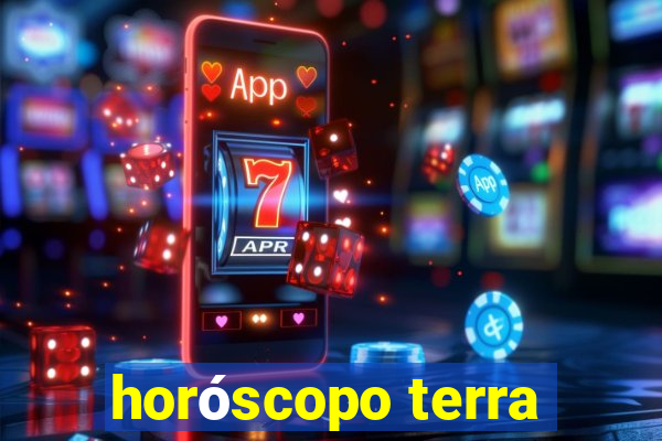 horóscopo terra