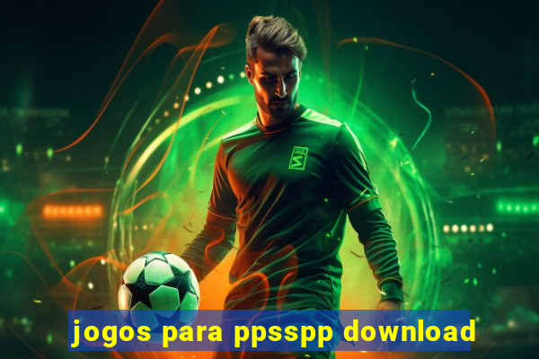 jogos para ppsspp download