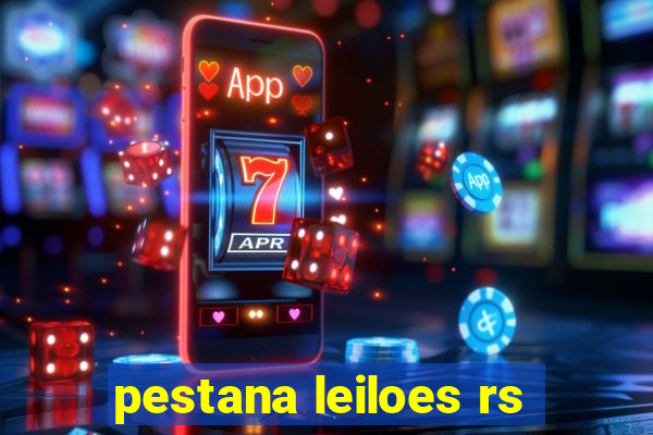 pestana leiloes rs