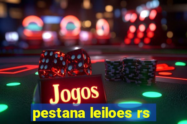 pestana leiloes rs