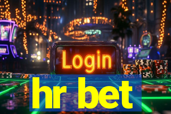 hr bet