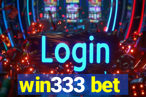 win333 bet