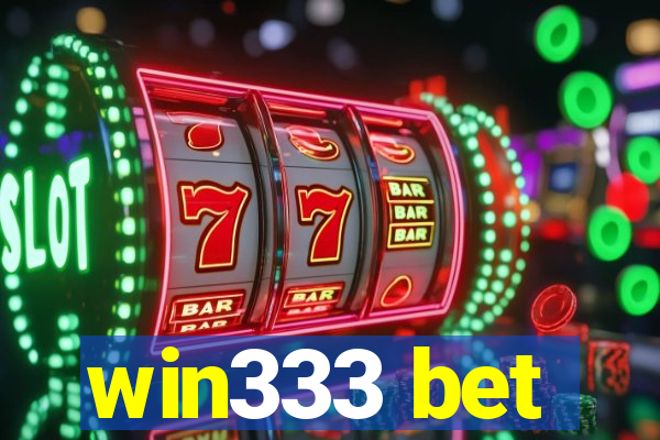 win333 bet