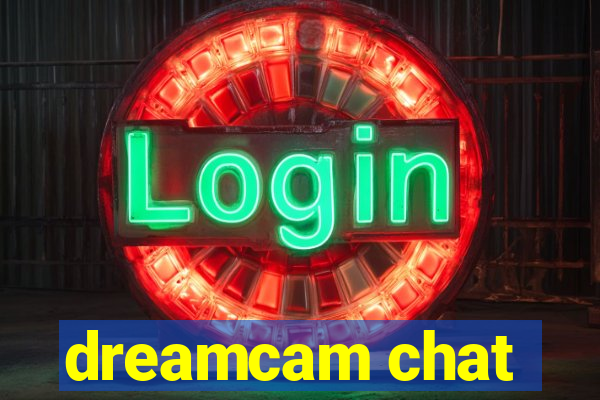 dreamcam chat