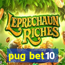 pug bet10