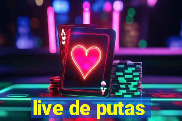 live de putas