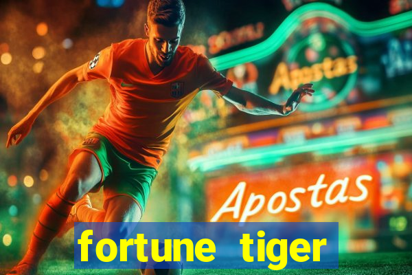 fortune tiger deposito 1 real