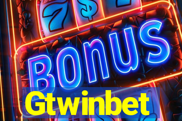 Gtwinbet