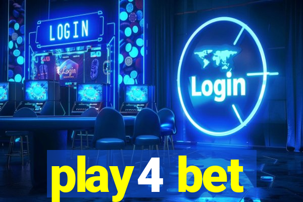 play4 bet