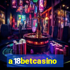 a18betcasino