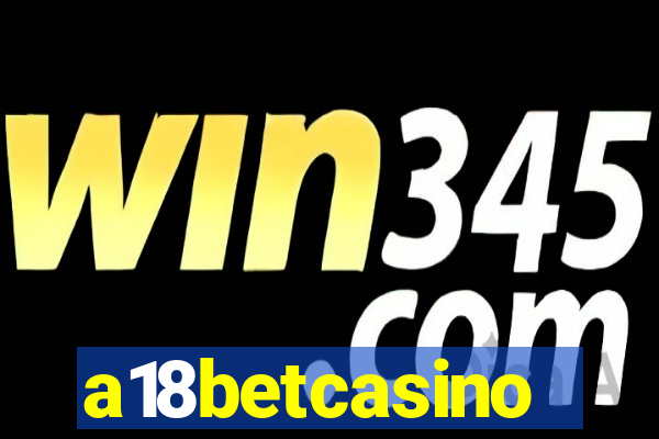 a18betcasino