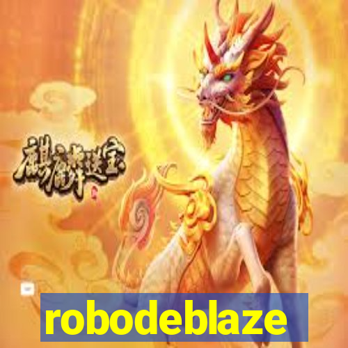 robodeblaze