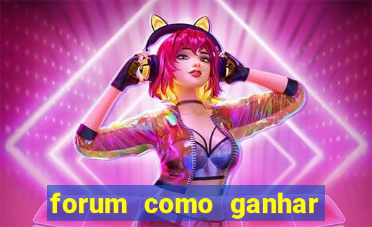 forum como ganhar na loteria