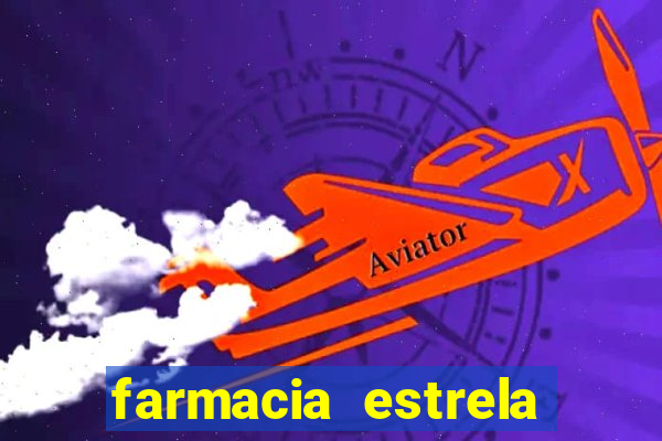 farmacia estrela porto alegre