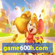 game600h.com