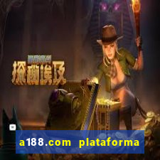 a188.com plataforma de jogos