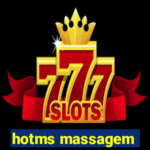 hotms massagem