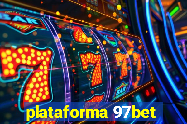 plataforma 97bet