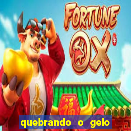 quebrando o gelo livro pdf