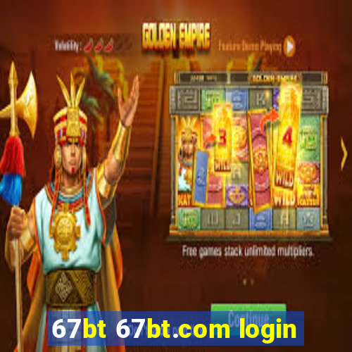 67bt 67bt.com login