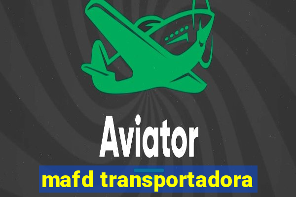 mafd transportadora